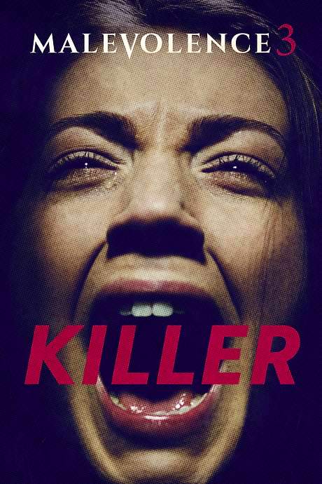 Malevolence 3: Killer (2018) movie poster