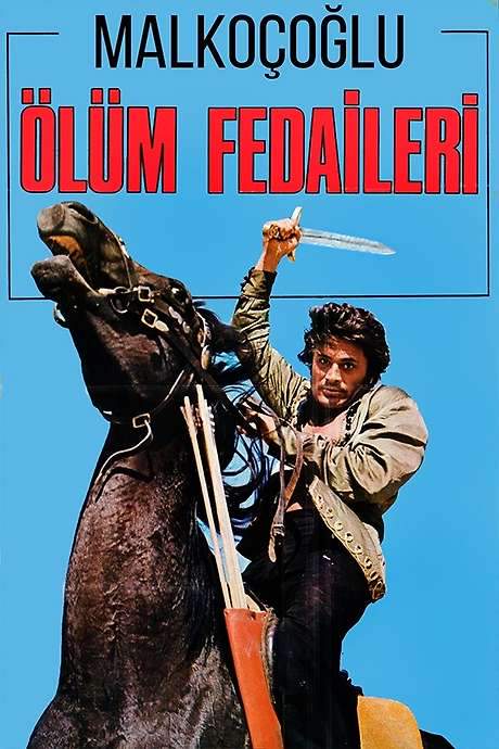 Malkoçoğlu: Ölüm Fedaileri (1972) movie poster