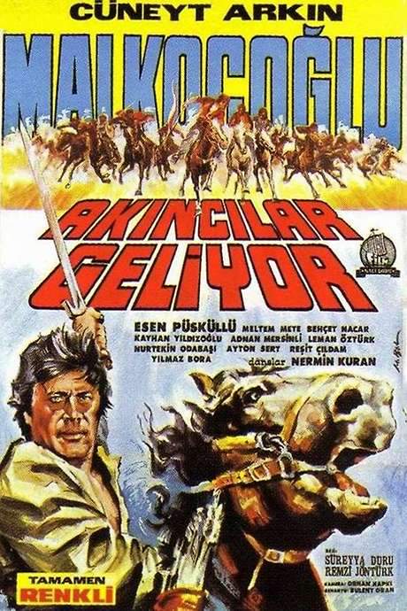 Malkoçoğlu: Akıncılar Geliyor (1969) movie poster