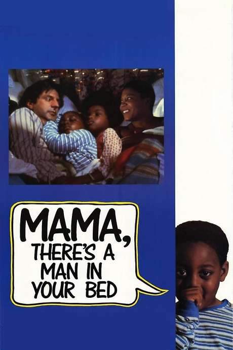 Mama, There’s a Man in your Bed (1989) movie poster