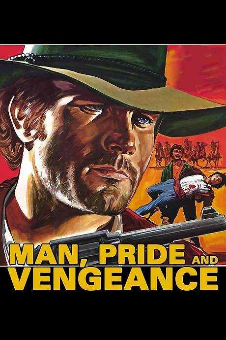 Man, Pride and Vengeance (1967) movie poster