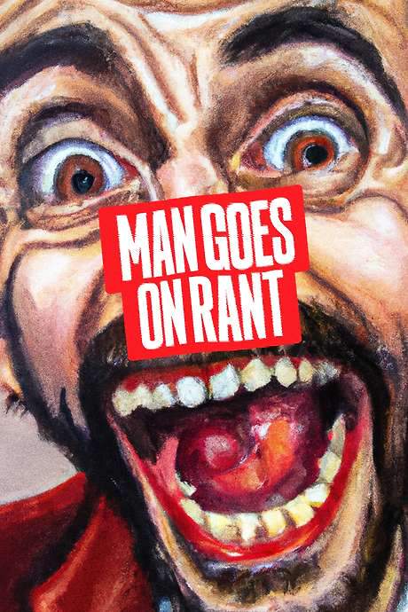 Man Goes On Rant (2024) movie poster