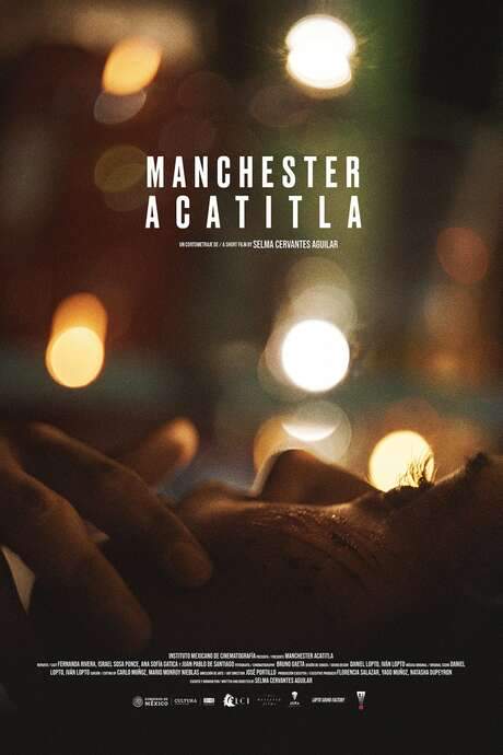 Manchester Acatitla (2021) movie poster