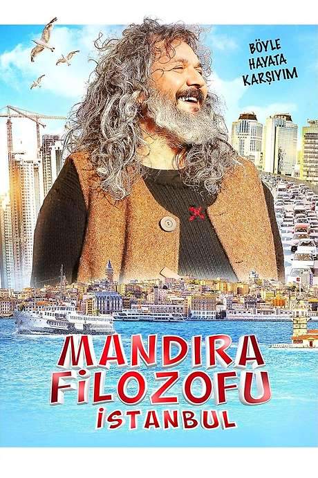Mandıra Filozofu: İstanbul (2015) movie poster