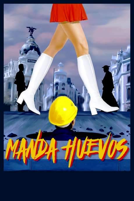 Manda huevos (2016) movie poster