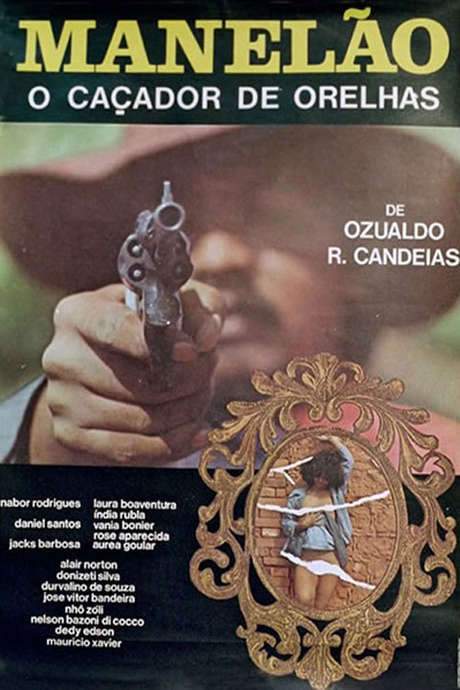 Manelão, o Caçador de Orelhas (1982) movie poster