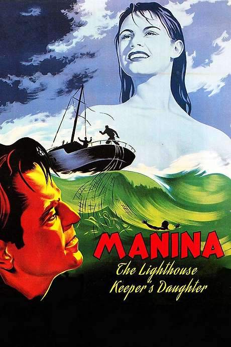 Manina, the Lighthouse-Keeper’s Daughter (1952) movie poster