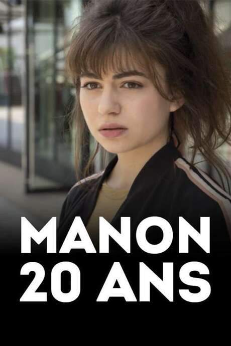 Manon 20 years (2017) movie poster