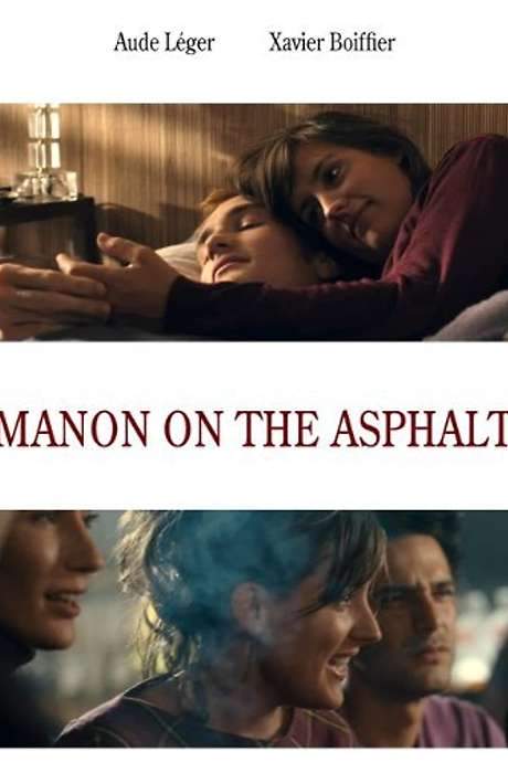 Manon on the Asphalt (2007) movie poster