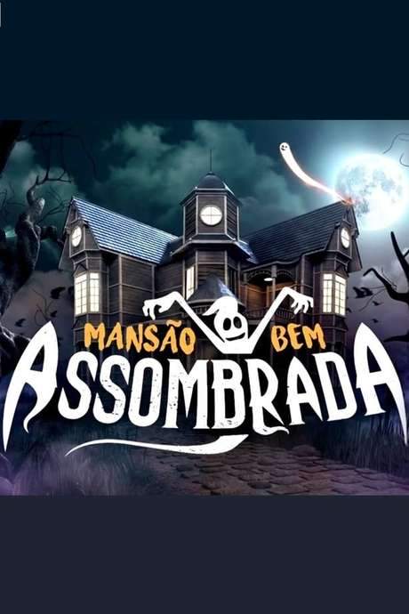 Mansão Bem Assombrada (2015) movie poster