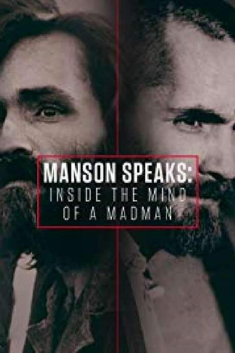 Manson Speaks: Inside the Mind of a Madman (2017) movie poster