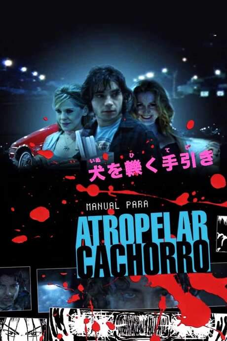 Manual para Atropelar Cachorro (2005) movie poster