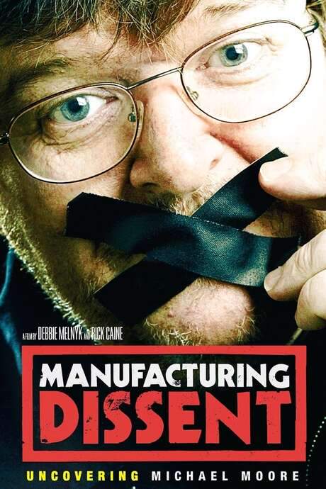 Manufacturing Dissent (2007) movie poster