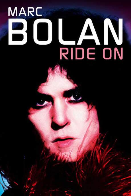 Marc Bolan: Ride On (2005) movie poster