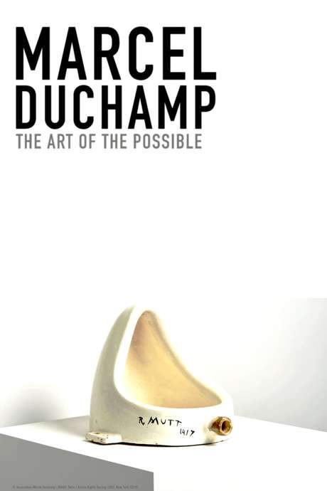 Marcel Duchamp: The Art of the Possible (2019) movie poster