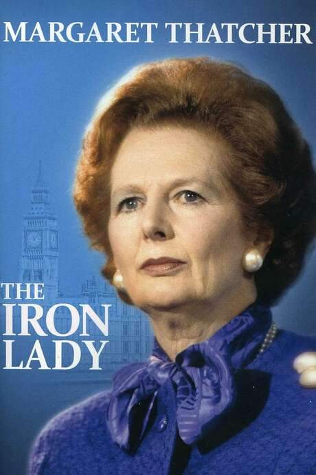 Margaret Thatcher: The Iron Lady (2012) movie poster