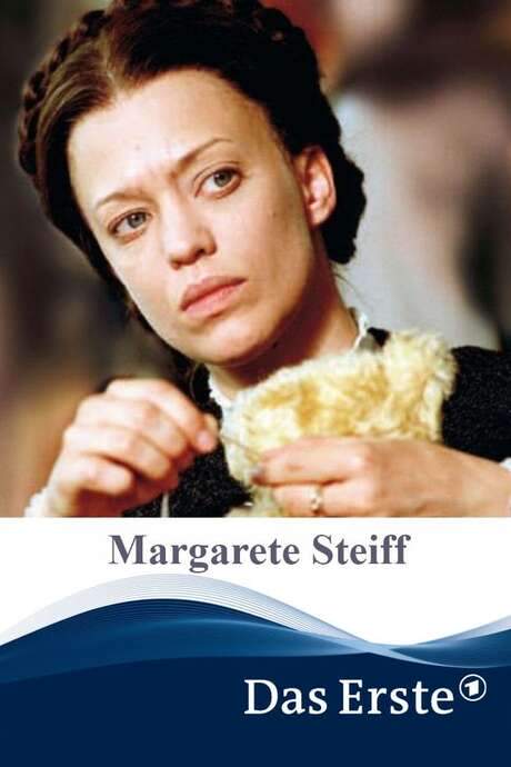 Margarete Steiff (2005) movie poster