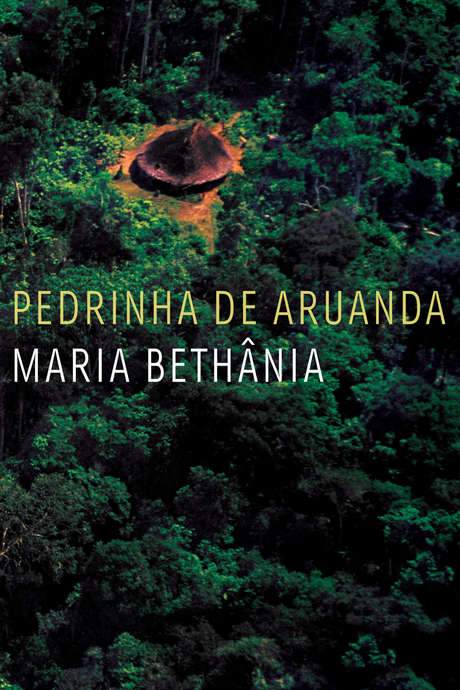 Maria Bethânia: Pedrinha de Aruanda (2007) movie poster