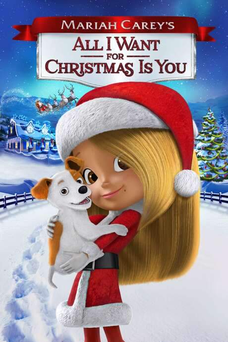 Mariah Carey’s All I Want for Christmas Is You (2017) movie poster