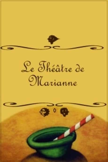 Marianne’s Theatre (2004) movie poster