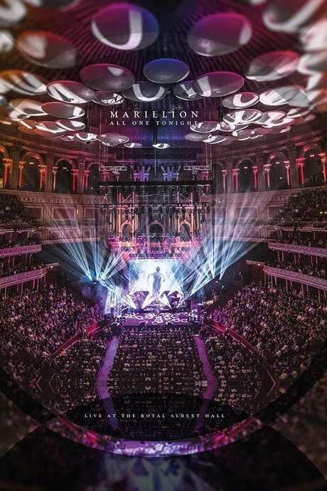 Marillion: All One Tonight - Live At The Royal Albert Hall (2018) movie poster