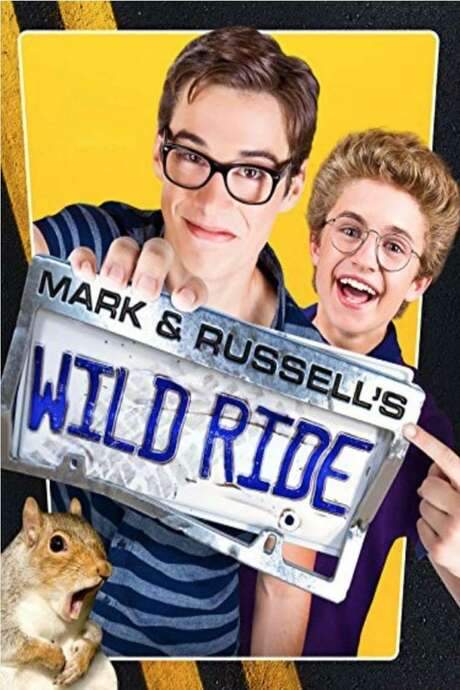 Mark & Russell’s Wild Ride (2015) movie poster