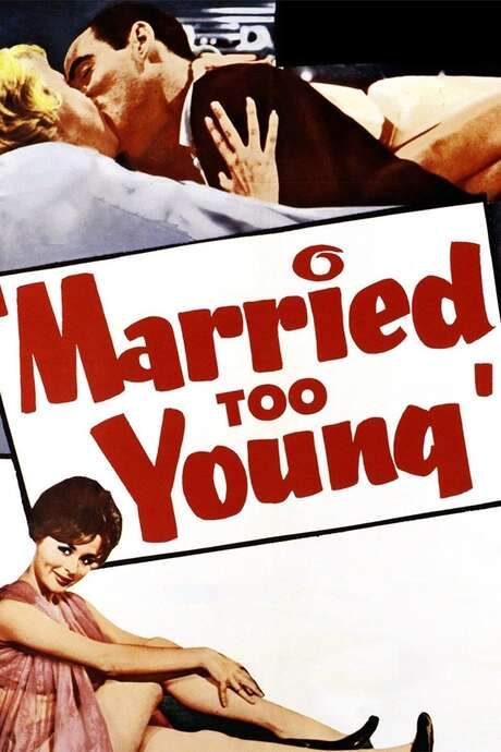 Married Too Young (1962) movie poster
