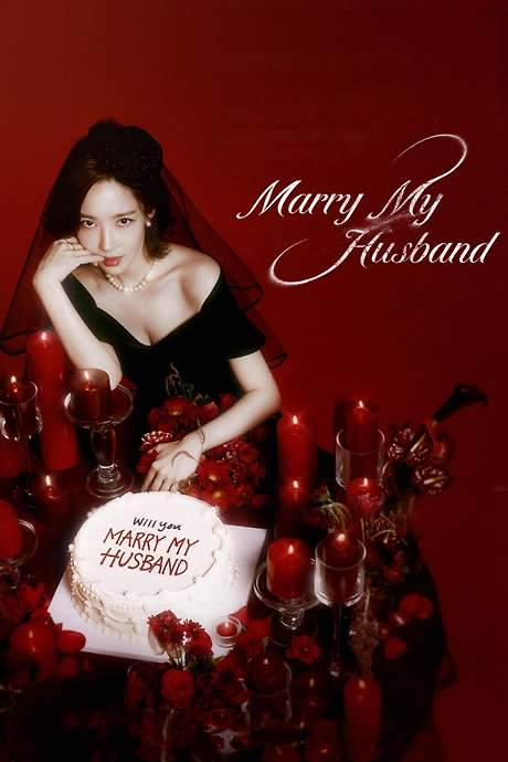 Marry My Husband (2024) movie poster