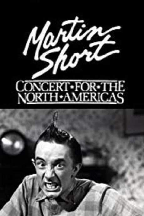 Martin Short: Concert for the North Americas (1985) movie poster