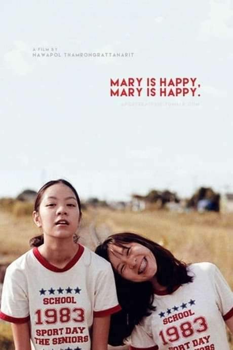 Mary Is Happy, Mary Is Happy. (2013) movie poster