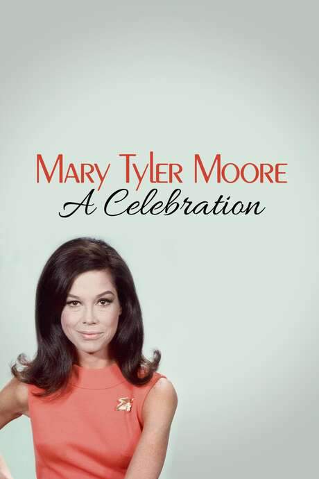 Mary Tyler Moore: A Celebration (2015) movie poster