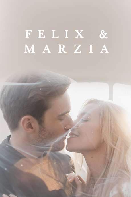 Marzia & Felix (2019) movie poster