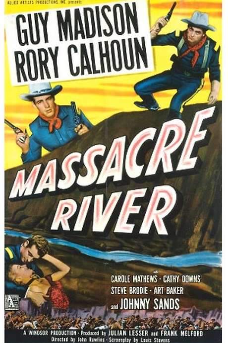 Massacre River (1949) movie poster