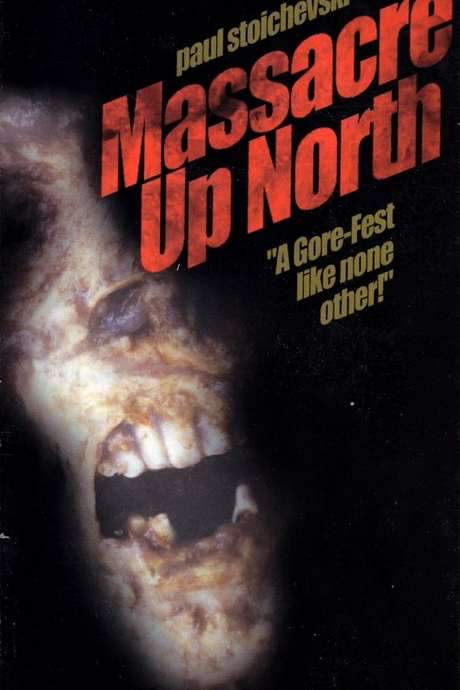 Massacre Up North (2001) movie poster