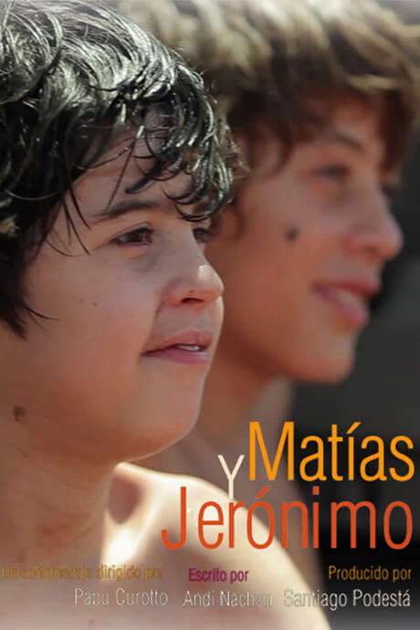 Matias and Jeronimo (2015) movie poster