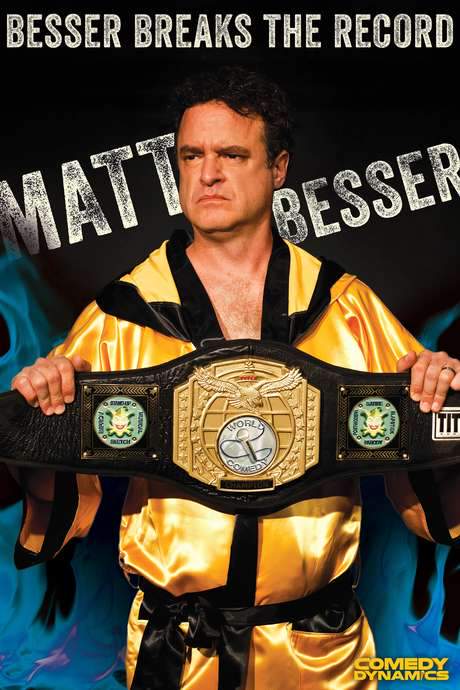 Matt Besser: Besser Breaks The Record (2016) movie poster