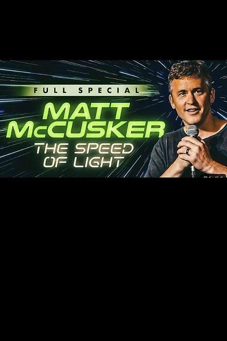 Matt McCusker: The Speed of Light (2023) movie poster