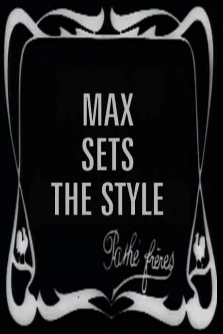 Max Sets the Fashion (1912) movie poster