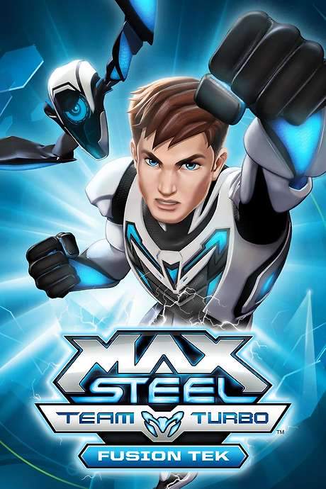 Max Steel Team Turbo: Fusion Tek (2016) movie poster