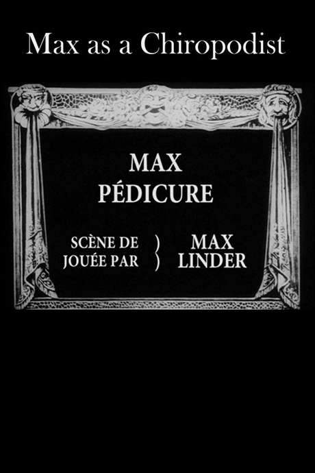 Max as a Chiropodist (1914) movie poster