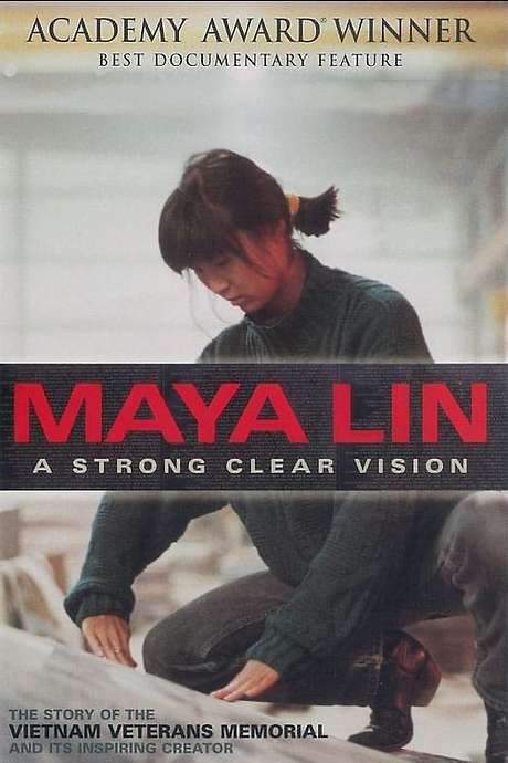 Maya Lin: A Strong Clear Vision (1994) movie poster