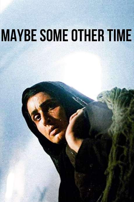 Maybe Some Other Time (1988) movie poster