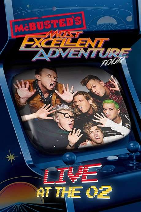 McBusted: Most Excellent Adventure Tour - Live at The O2 (2015) movie poster