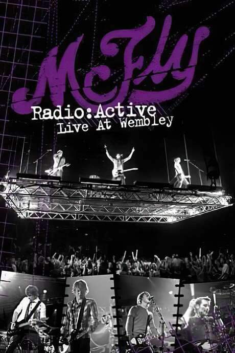 McFly: Radio:ACTIVE - Live at Wembley (2009) movie poster