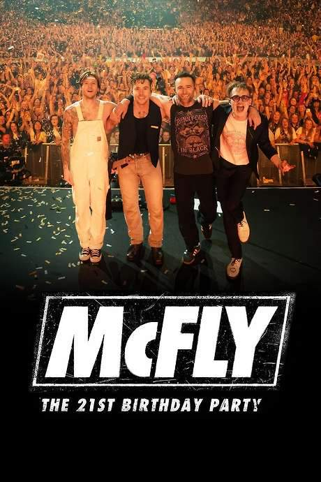 McFly: The 21st Birthday Party (2024) movie poster