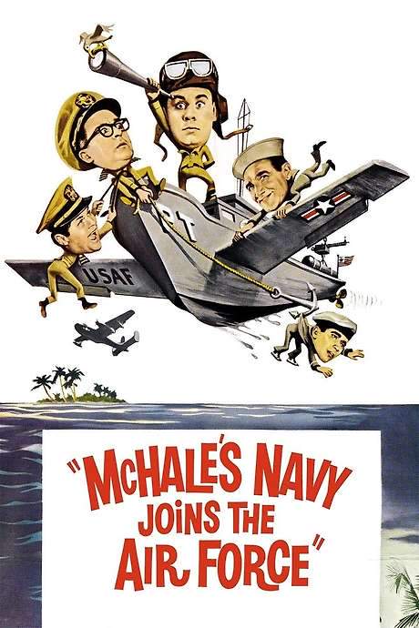 McHale’s Navy Joins the Air Force (1965) movie poster