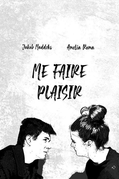 Me Faire Plaisir (2019) movie poster