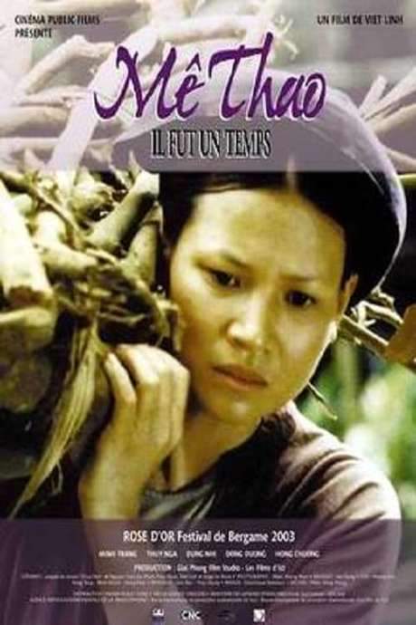 Me Thao: Once Upon a Glorious Time (2002) movie poster