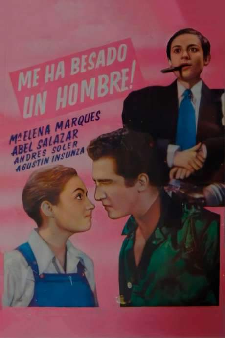 Me ha besado un hombre (1944) movie poster