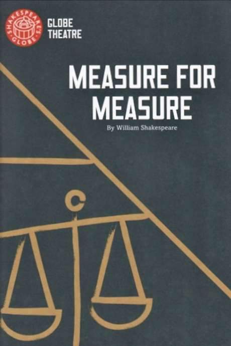 Measure for Measure - Live at Shakespeare’s Globe (2015) movie poster